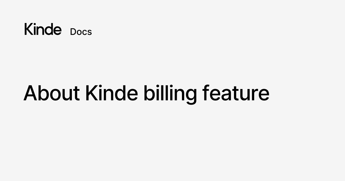 About Kinde billing feature - Kinde docs