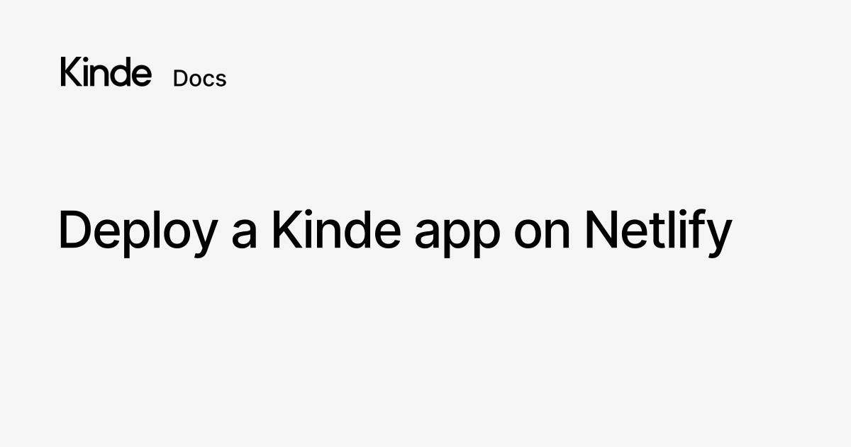 Deploy a Kinde app on Netlify - Kinde docs