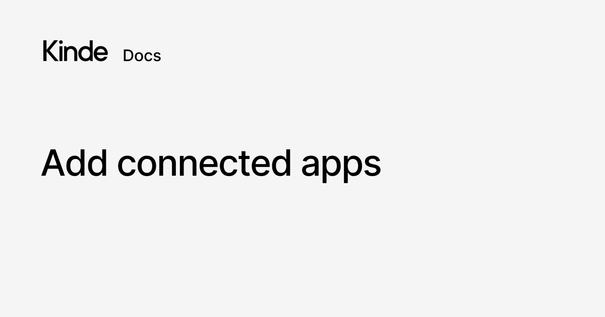 Add connected apps - Kinde docs