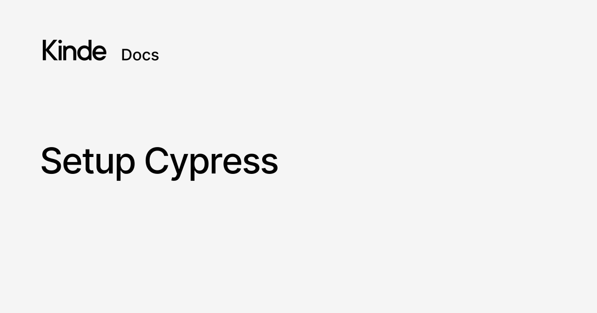 Setup Cypress - Kinde docs